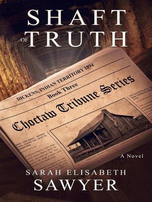 cover image of Shaft of Truth (Choctaw Tribune Series, Book 3)